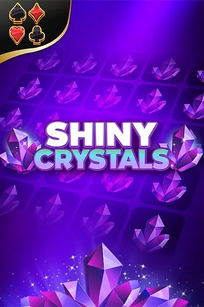 Shiny Crystals